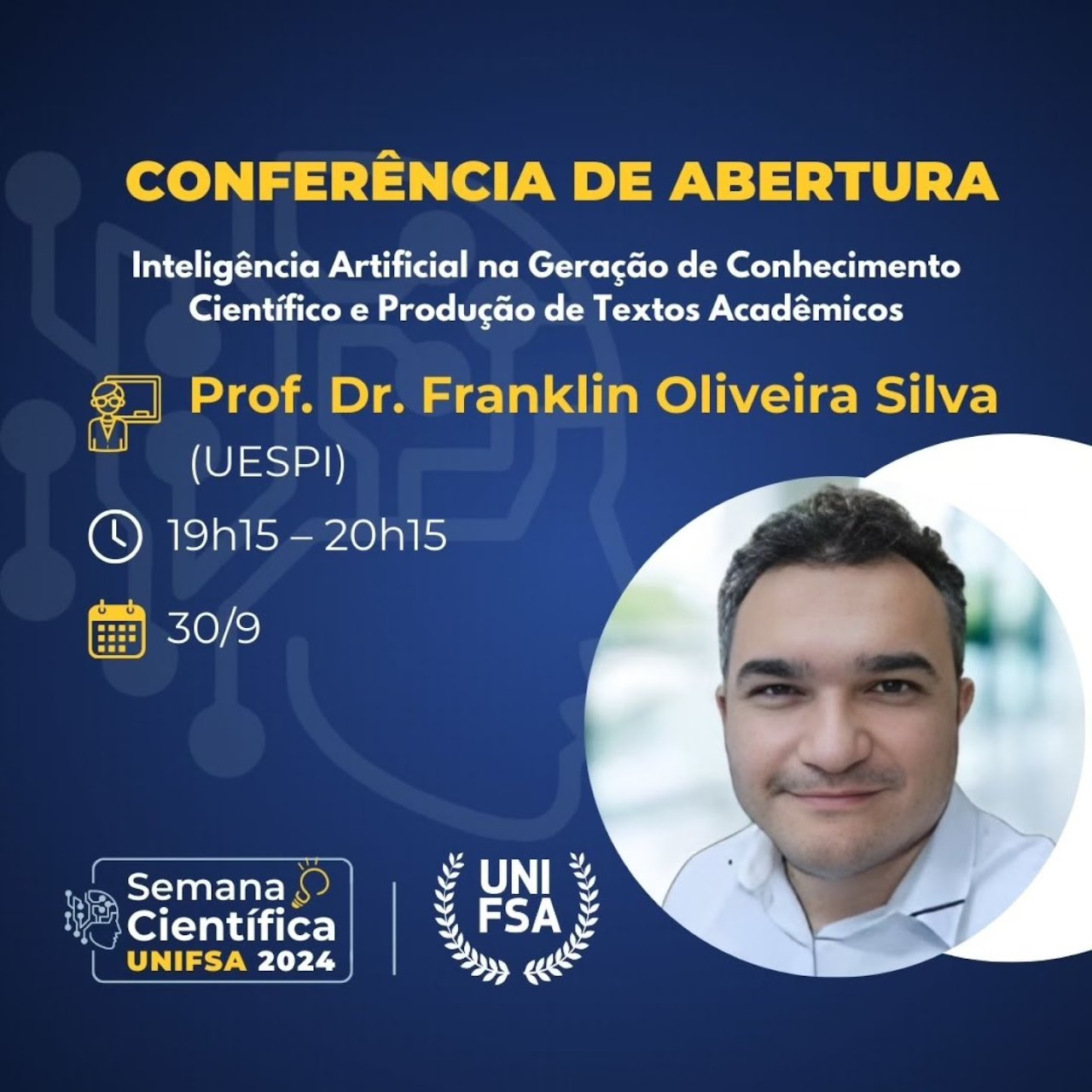 Conferência de Abertura da Semana Científica UNIFSA 2024